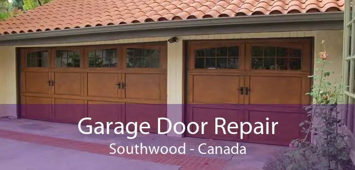 Garage Door Repair Southwood - Canada