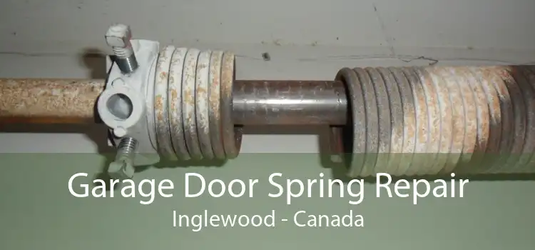 Garage Door Spring Repair Inglewood - Canada