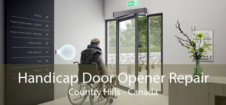 Handicap Door Opener Repair Country Hills - Canada