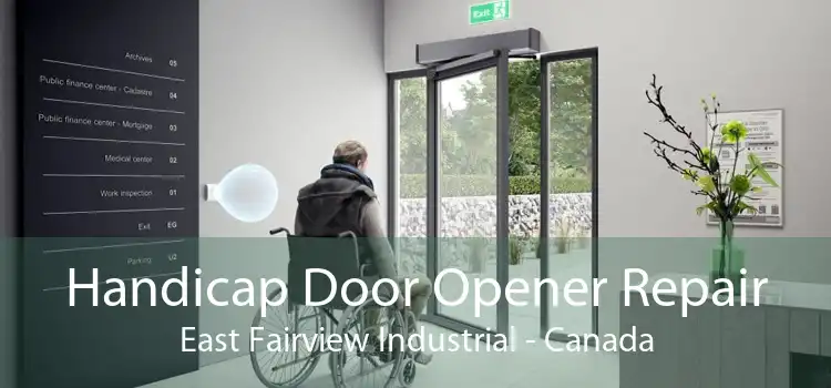 Handicap Door Opener Repair East Fairview Industrial - Canada