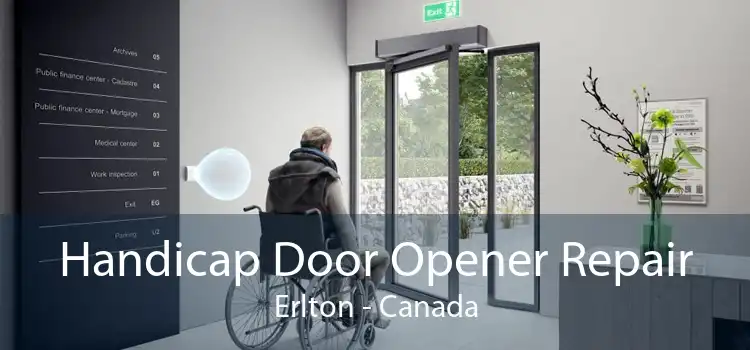 Handicap Door Opener Repair Erlton - Canada