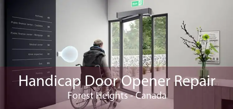Handicap Door Opener Repair Forest Heights - Canada