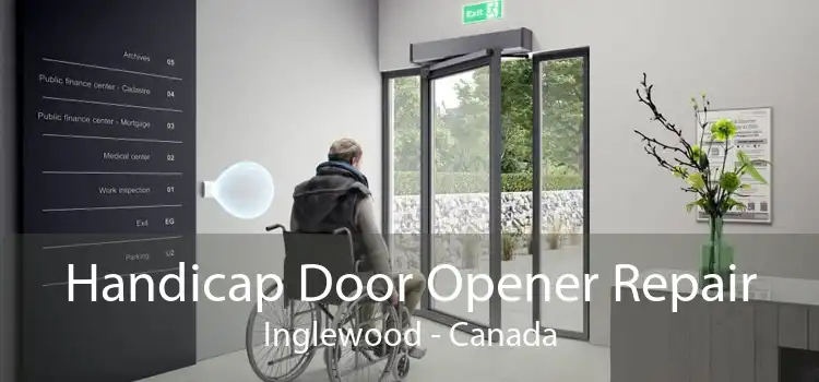 Handicap Door Opener Repair Inglewood - Canada