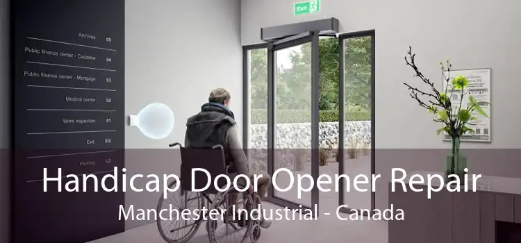 Handicap Door Opener Repair Manchester Industrial - Canada