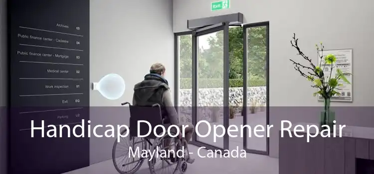 Handicap Door Opener Repair Mayland - Canada