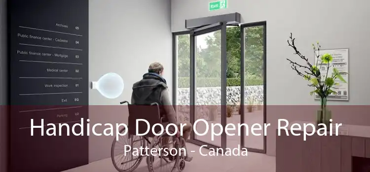 Handicap Door Opener Repair Patterson - Canada