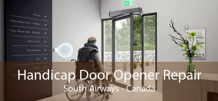 Handicap Door Opener Repair South Airways - Canada