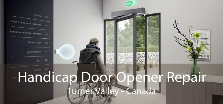 Handicap Door Opener Repair Turner Valley - Canada