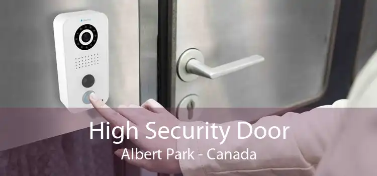 High Security Door Albert Park - Canada