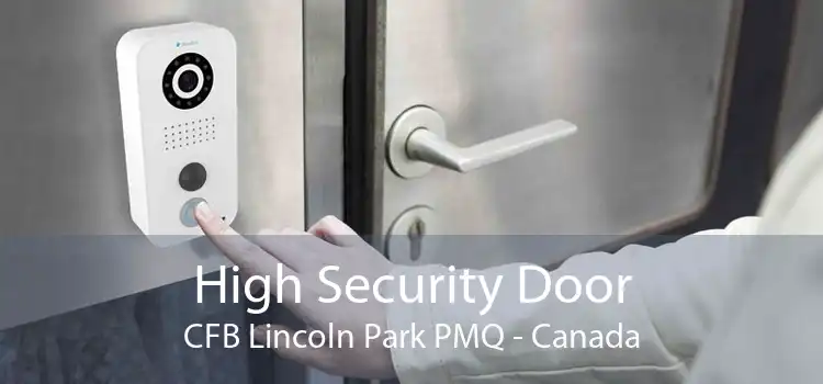 High Security Door CFB Lincoln Park PMQ - Canada