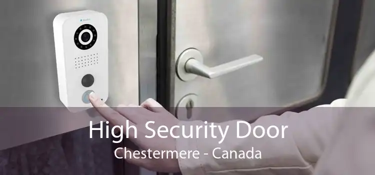 High Security Door Chestermere - Canada