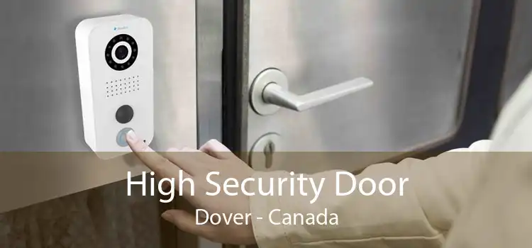 High Security Door Dover - Canada