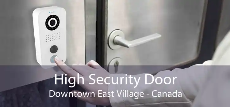 High Security Door Downtown East Village - Canada