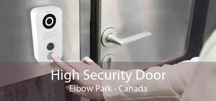 High Security Door Elbow Park - Canada