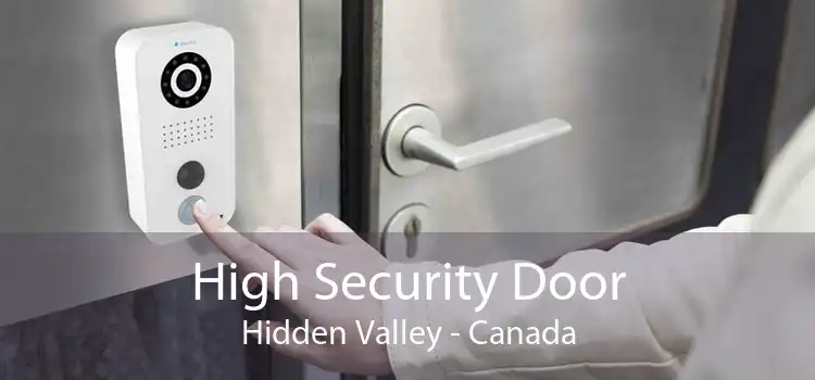 High Security Door Hidden Valley - Canada