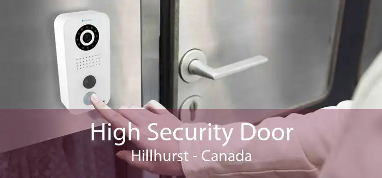High Security Door Hillhurst - Canada