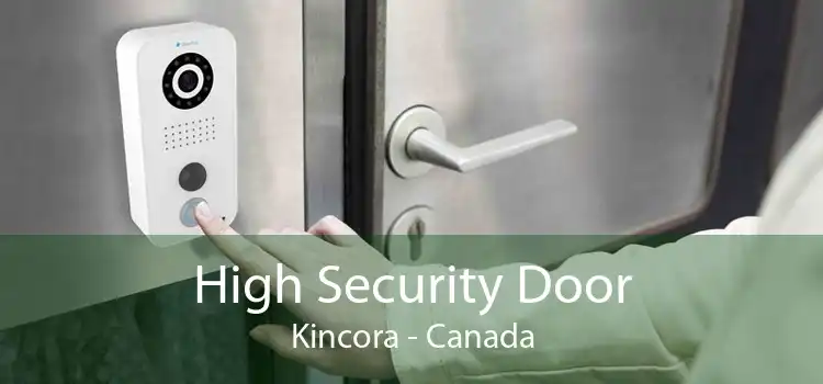 High Security Door Kincora - Canada