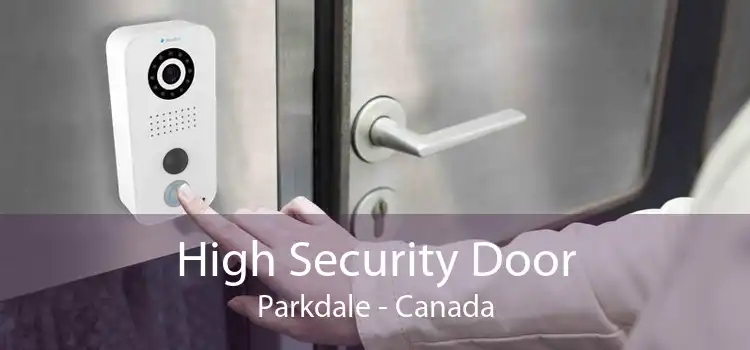 High Security Door Parkdale - Canada