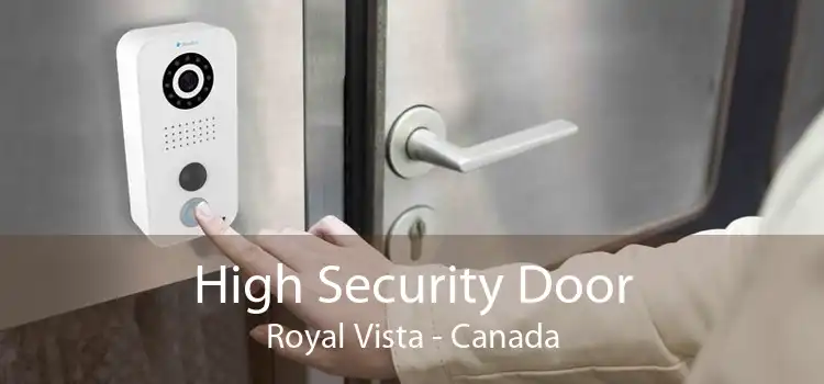 High Security Door Royal Vista - Canada