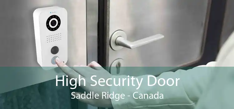 High Security Door Saddle Ridge - Canada
