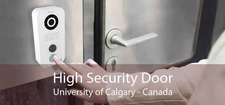 High Security Door University of Calgary - Canada