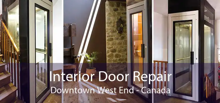 Interior Door Repair Downtown West End - Canada