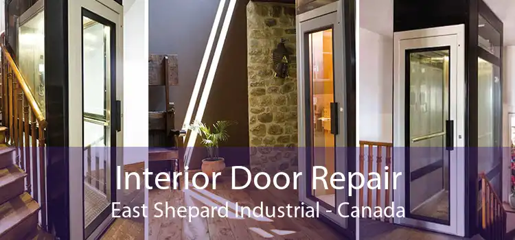 Interior Door Repair East Shepard Industrial - Canada