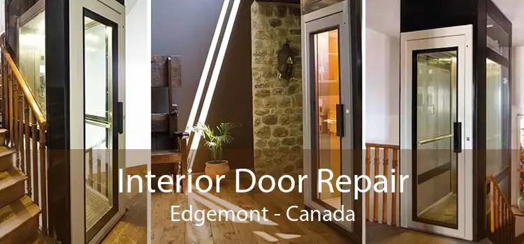 Interior Door Repair Edgemont - Canada