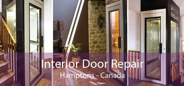 Interior Door Repair Hamptons - Canada