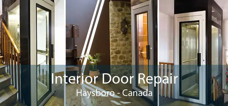 Interior Door Repair Haysboro - Canada
