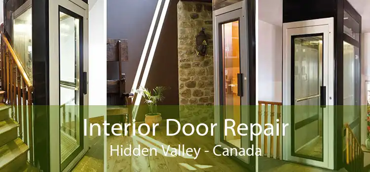 Interior Door Repair Hidden Valley - Canada