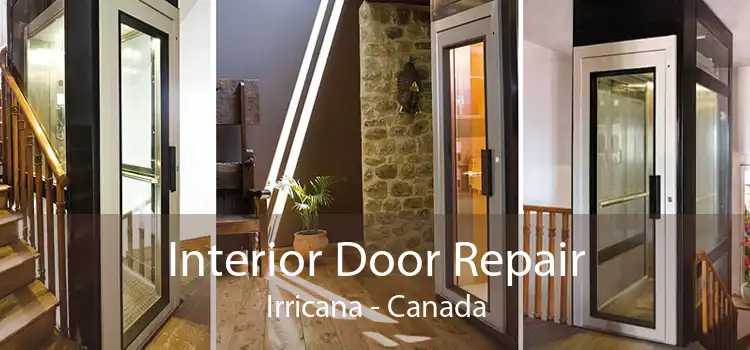 Interior Door Repair Irricana - Canada