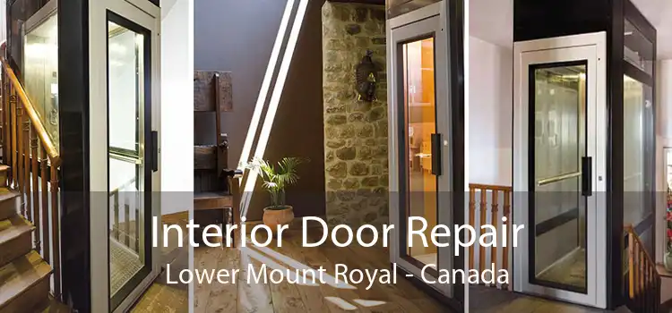 Interior Door Repair Lower Mount Royal - Canada
