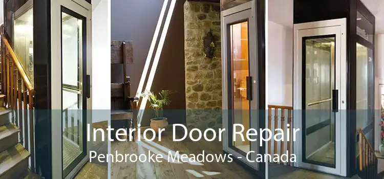 Interior Door Repair Penbrooke Meadows - Canada