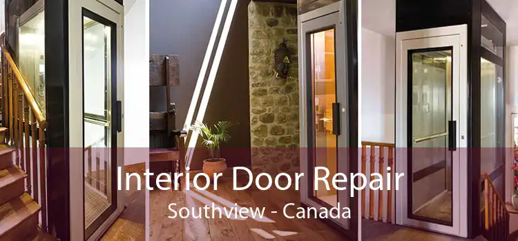Interior Door Repair Southview - Canada