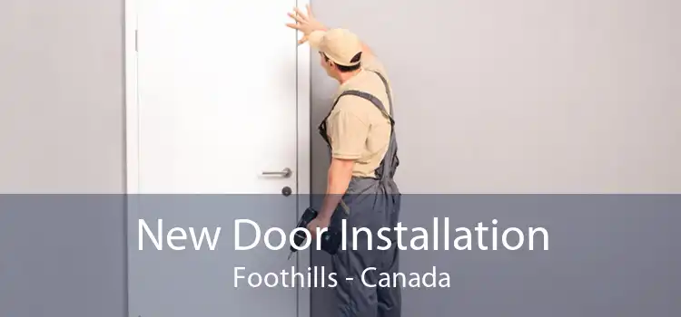 New Door Installation Foothills - Canada