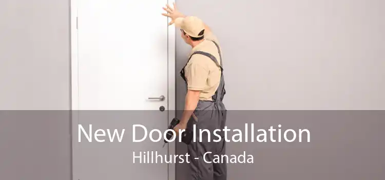 New Door Installation Hillhurst - Canada