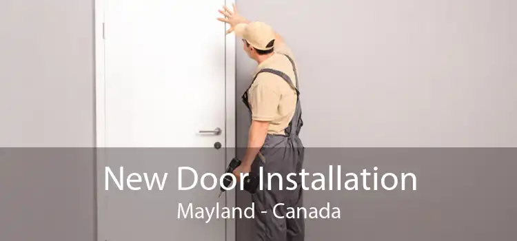 New Door Installation Mayland - Canada