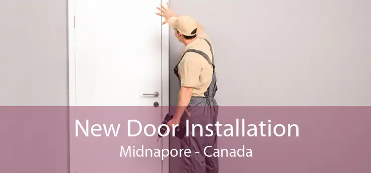 New Door Installation Midnapore - Canada