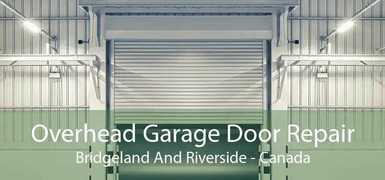 Overhead Garage Door Repair Bridgeland And Riverside - Canada