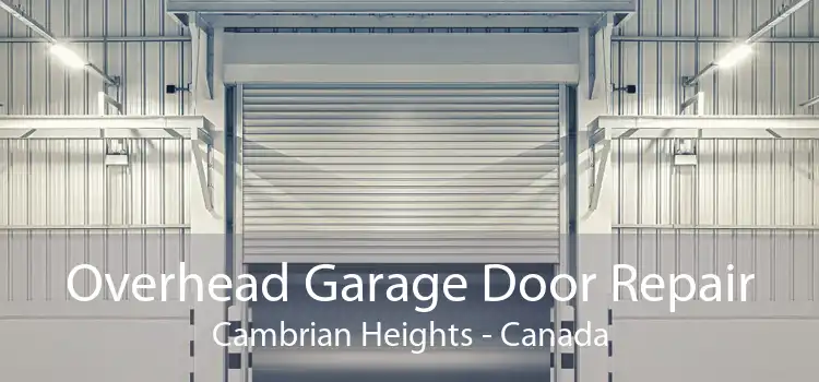 Overhead Garage Door Repair Cambrian Heights - Canada
