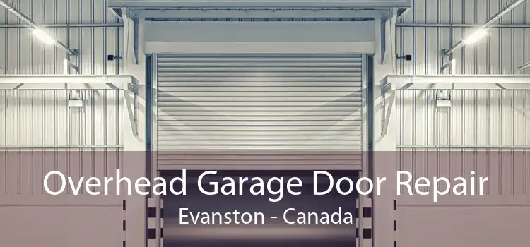 Overhead Garage Door Repair Evanston - Canada