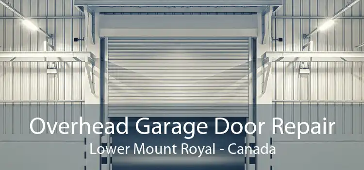 Overhead Garage Door Repair Lower Mount Royal - Canada