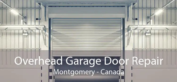 Overhead Garage Door Repair Montgomery - Canada