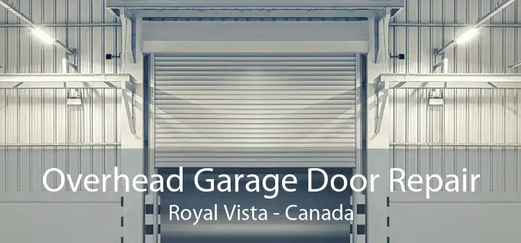 Overhead Garage Door Repair Royal Vista - Canada