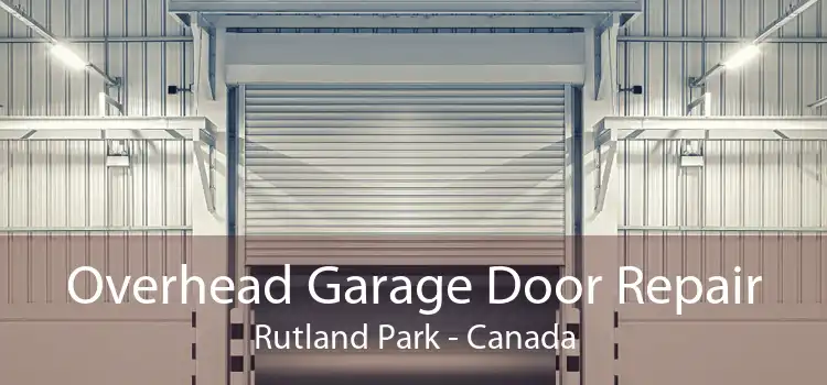 Overhead Garage Door Repair Rutland Park - Canada