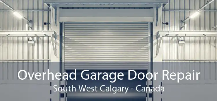 Overhead Garage Door Repair South West Calgary - Canada