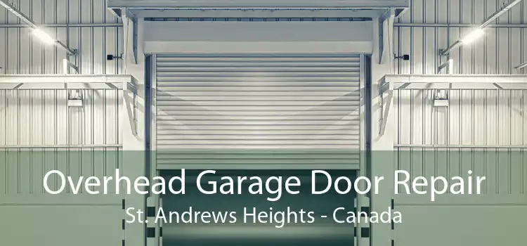 Overhead Garage Door Repair St. Andrews Heights - Canada