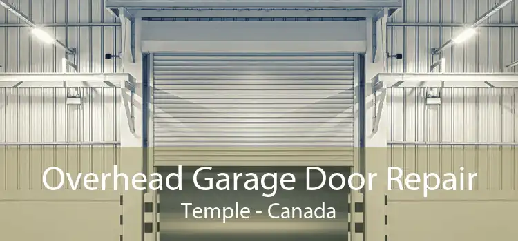 Overhead Garage Door Repair Temple - Canada