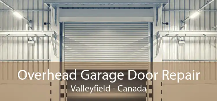 Overhead Garage Door Repair Valleyfield - Canada